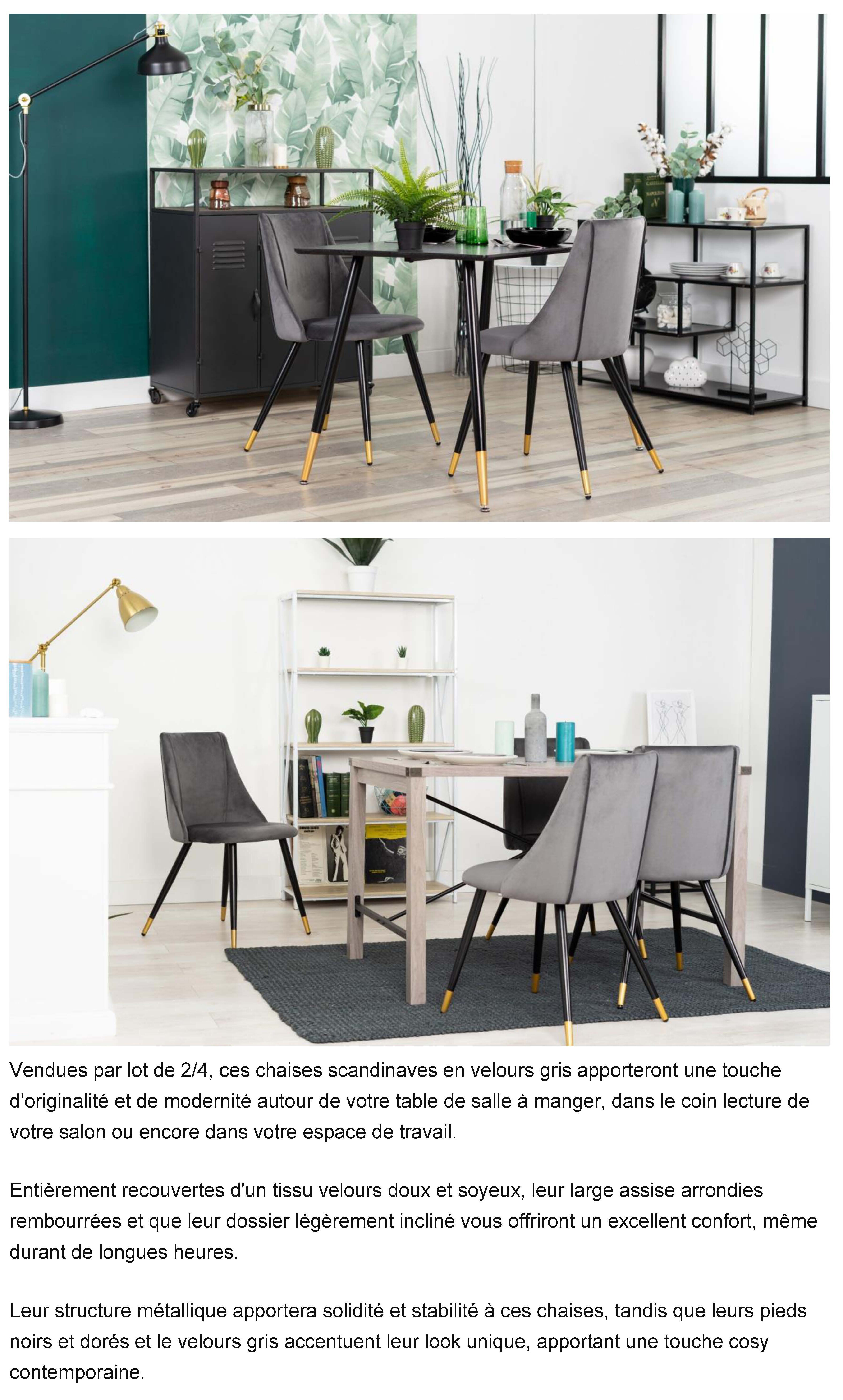 Lot de 4 chaises de salle à manger scandinave fauteuil assise embourrée en  velours pieds en métal pour cuisine salon chambre bureau, gris - Conforama
